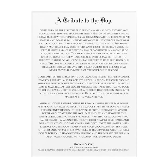 A Tribute to the Dog, Man's Best Friend Acrylic Print (Front)