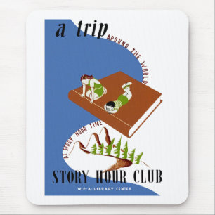 A Trip Around The World at Story Hour Time Mouse Pad