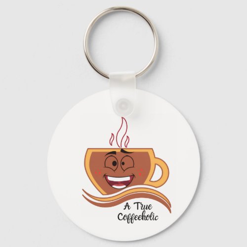 A True Coffeeholic Coffee Keychain