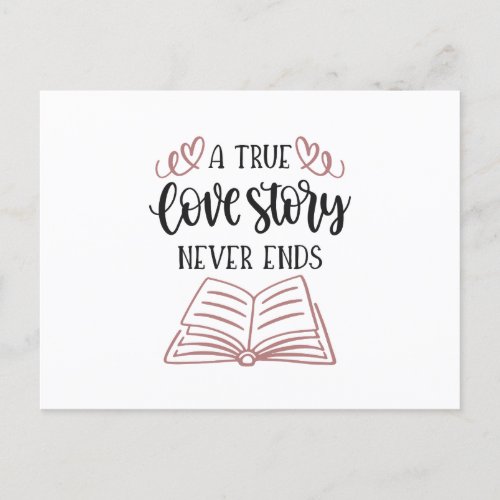 a true love story never ends postcard