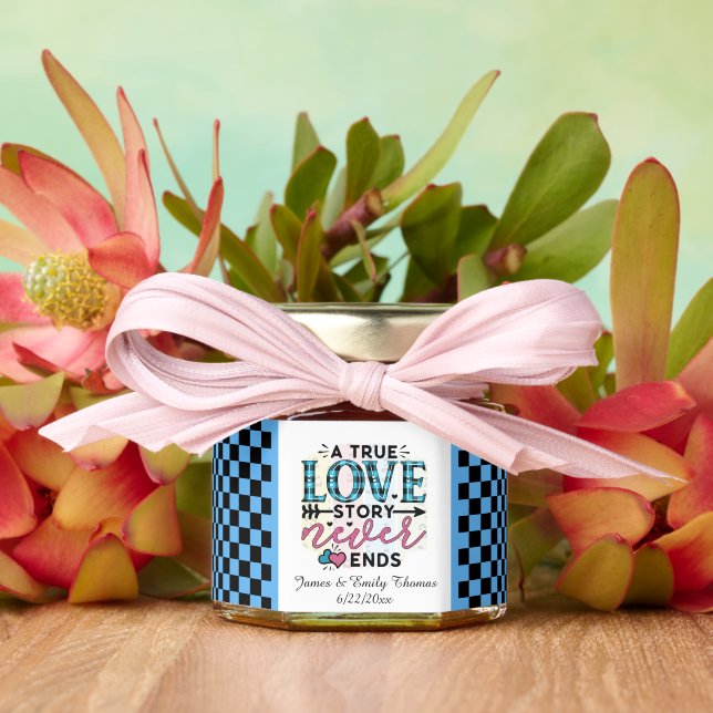 A true love story never ends Wedding  Honey Jar Favors (Insitu (Wedding))