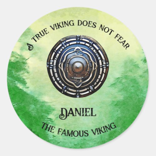 A true Viking does not fear Classic Round Sticker