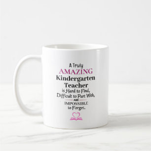 A Truly Amazing Kindergarten Teacher Coffee Mug