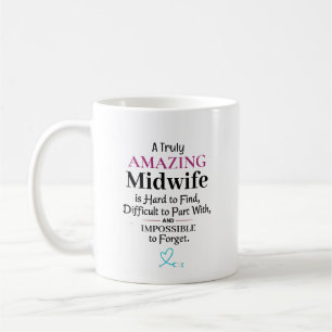 A Truly Amazing Midwife Coffee Mug