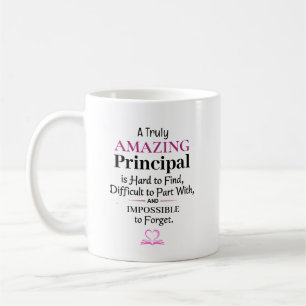 A Truly Amazing Principal Coffee Mug