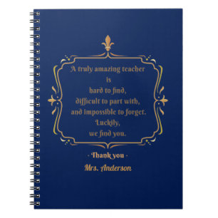 A truly amazing teacher is hard to find notebook