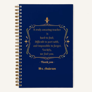A truly amazing teacher is hard to find notebook