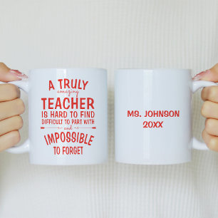 A Truly Amazing Teacher Red Coffee Mug