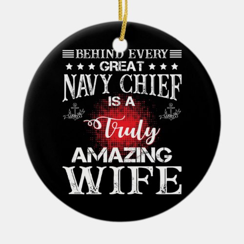 A TRULY AMAZING WIFE NAVY CHIEF CERAMIC ORNAMENT