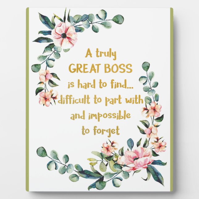 A truly great boss Appreciation Gift Boss Thank Plaque (Front)