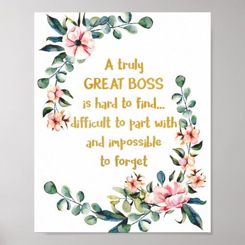 A truly great boss Appreciation Gift Boss Thank Poster