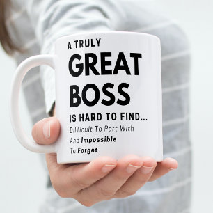 A Truly Great Boss Thank You Appreciation Quote Coffee Mug