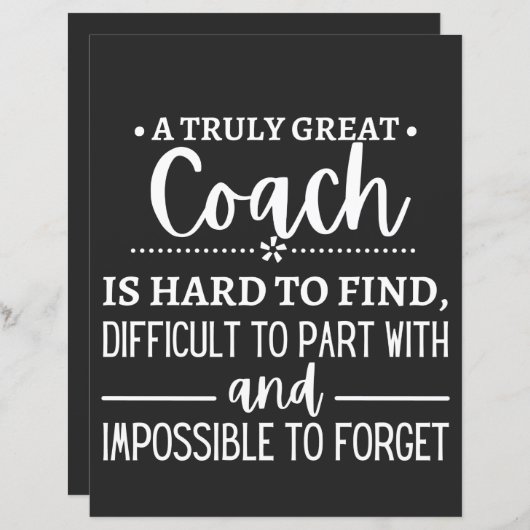 A Truly Great Coach is hard find (Front/Back)