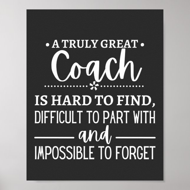 A Truly Great Coach is hard find Poster (Front)