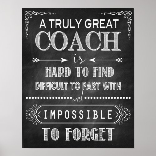 A Truly Great Coach Poster