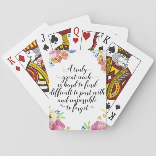A truly great coach quote Coach thank you gift Poker Cards