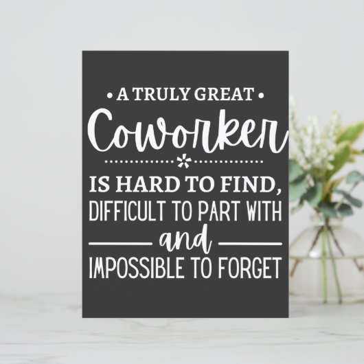 A Truly Great Coworker (Standing Front)