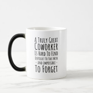 a trulY great coworker Color Morph Mug