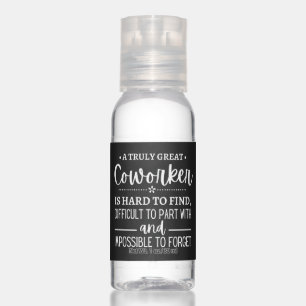 A Truly Great Coworker Hand Sanitizer