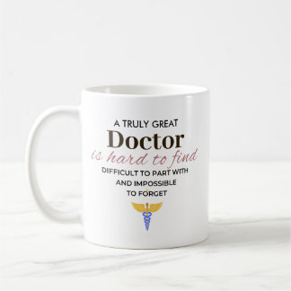 A Truly Great Doctor – Personalized Name Coffee Mug
