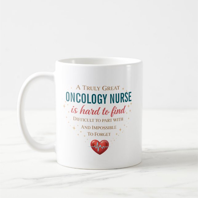 A Truly Great Oncology Nurse Personalized  Coffee Mug (Left)