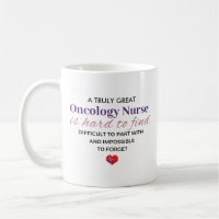 A Truly Great Oncology Nurse – Personalized Name
