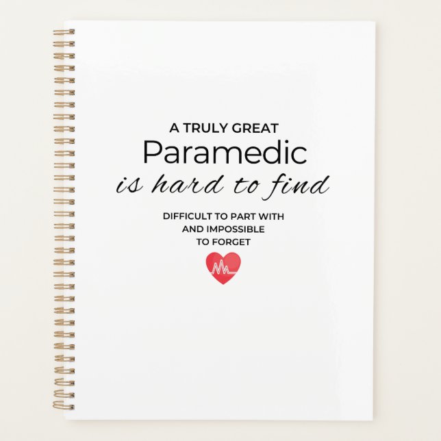 A Truly Great Paramedic Is hard to Fine Planner (Front)
