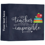 A truly great teacher 3 ring binder