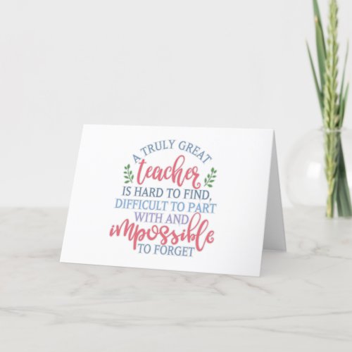 A Truly Great Teacher Funny Saying Holiday Card