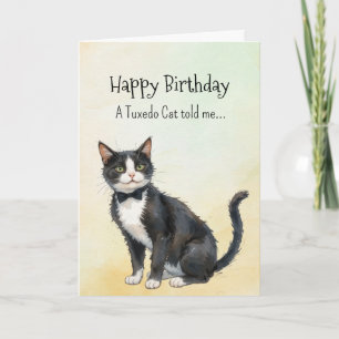 A Tuxedo Cat Personality Birthday Animal Card