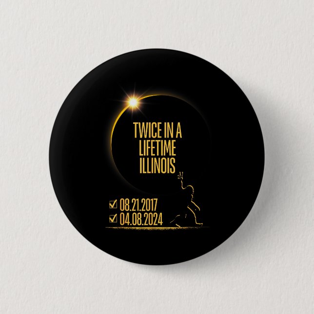 A Twice Lifetime Total Solar Eclipse Button (Front)