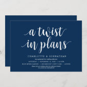 A twist in plans, Wedding Change the date Invitation (Front/Back)