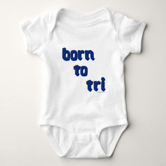 A variety of products with the "born to tri" logo baby bodysuit