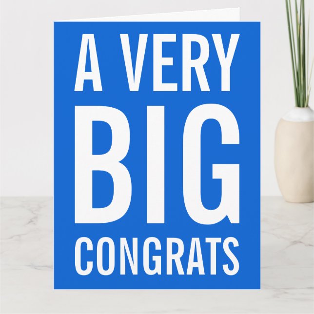 A Very Big Congrats Card (Front)
