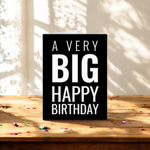 A Very Big Happy Birthday Modern   Black Card