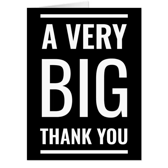 A Very Big Thank You Black Minimalist Oversized Card | Zazzle
