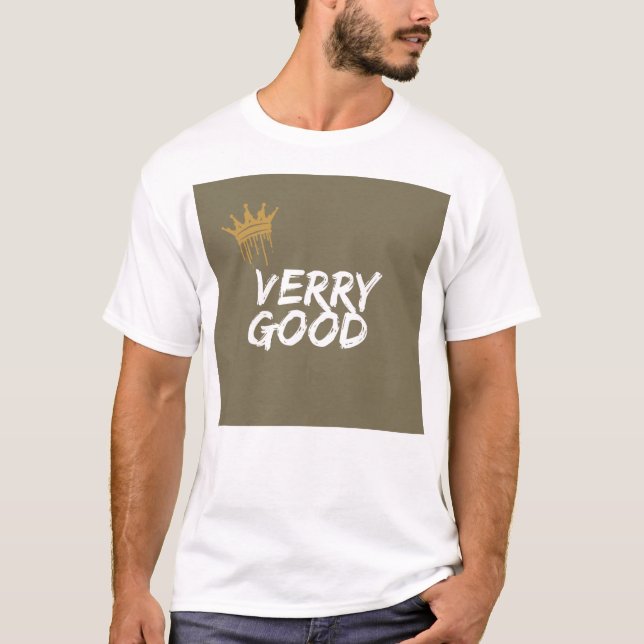 A very good design gives you more confidence T-Shirt (Front)