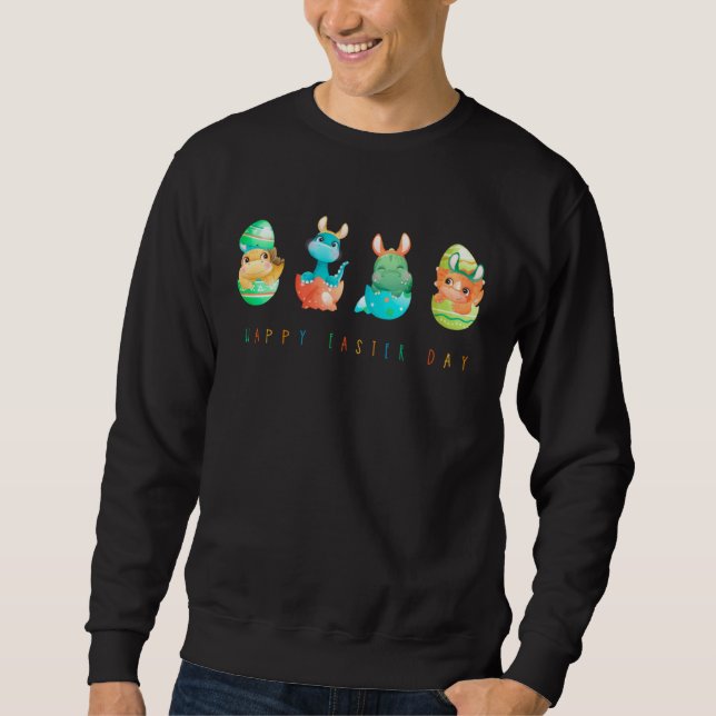 A Very Happy Easter Dinosaur Easter Dinosaur Egg H Sweatshirt (Front)
