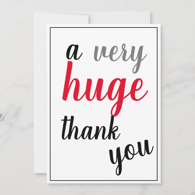 A Very Huge Thank You Appreciation Red Black Grey (Front)