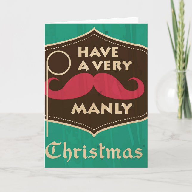 A Very Manly Christmas Greeting Card (Front)