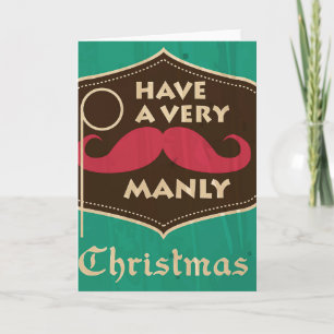 A Very Manly Christmas Greeting Card