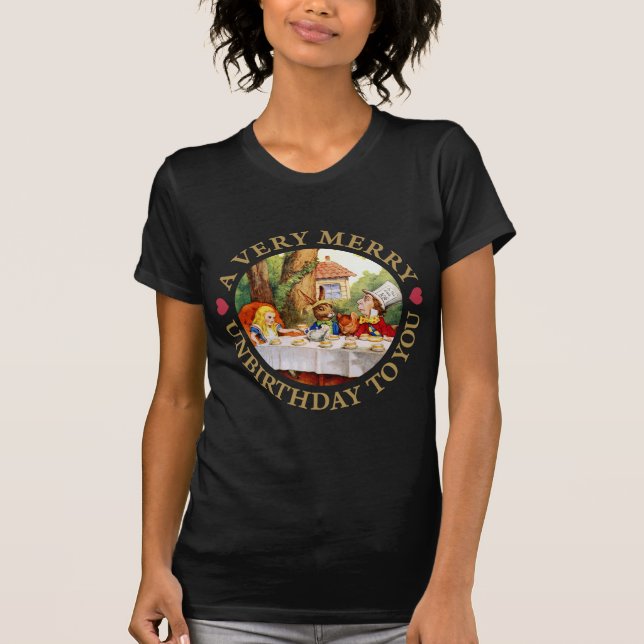 A VERY MERRY UNBIRTHDAY TO YOU! T-Shirt (Front)