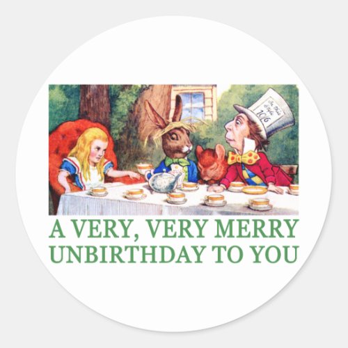 A VERY VERY MERRY UNBIRTHDAY TO YOU CLASSIC ROUND STICKER