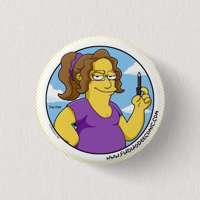 A Very Yellow Dee Homage Button (Front)