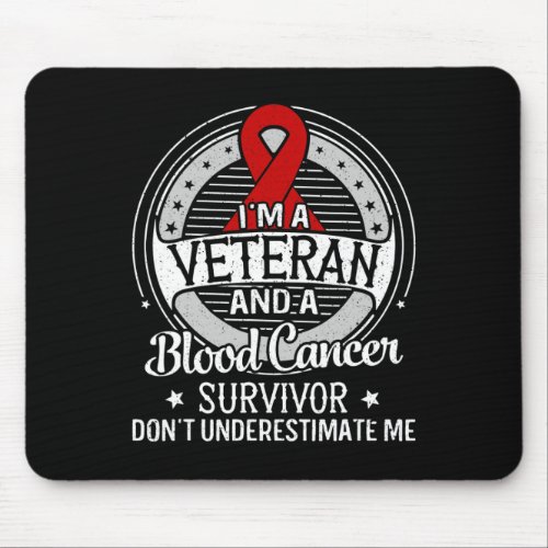 A Veteran And A Blood Cancer Awareness  Mouse Pad