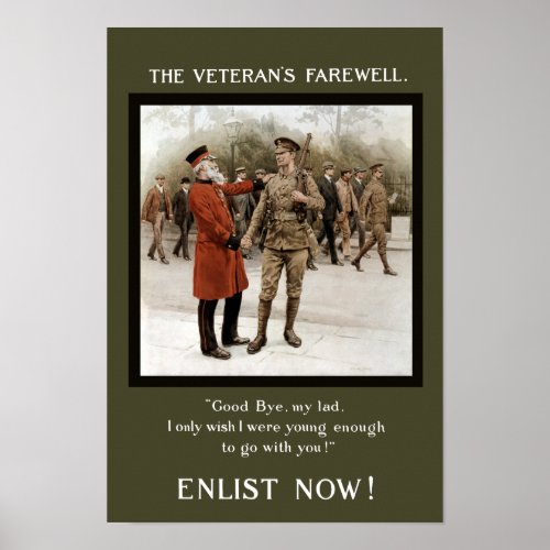 A Veterans Farewell _ WW1 Recruiting Poster