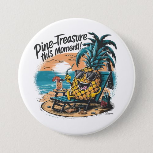 A vibrant humorous design featuring a pineapple  button