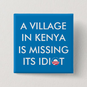 A Village in Kenya is Missing its Idiot Button