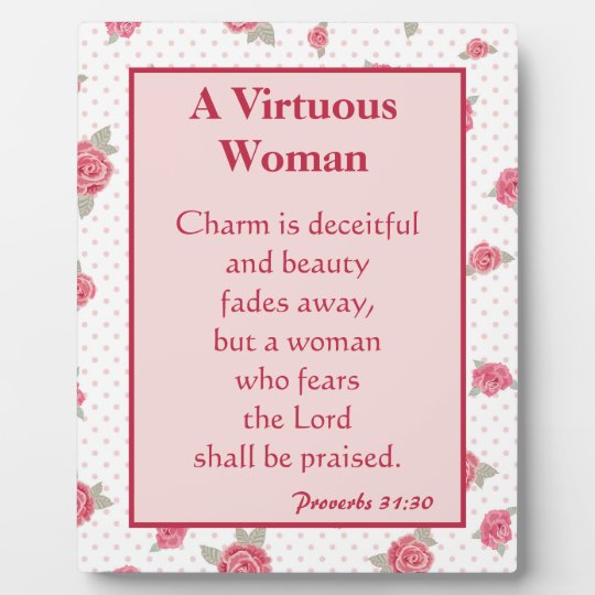 A Virtuous Woman Beautiful Floral Plaque | Zazzle.com