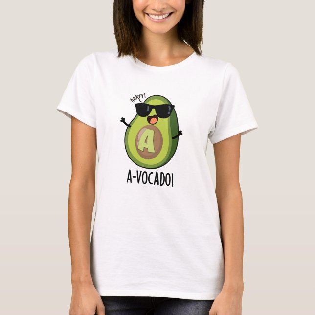 A-vocado Funny Avocado Pun  T-Shirt (Front)